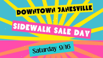 9/16 Sidewalk Sale Day Downtown Janesville