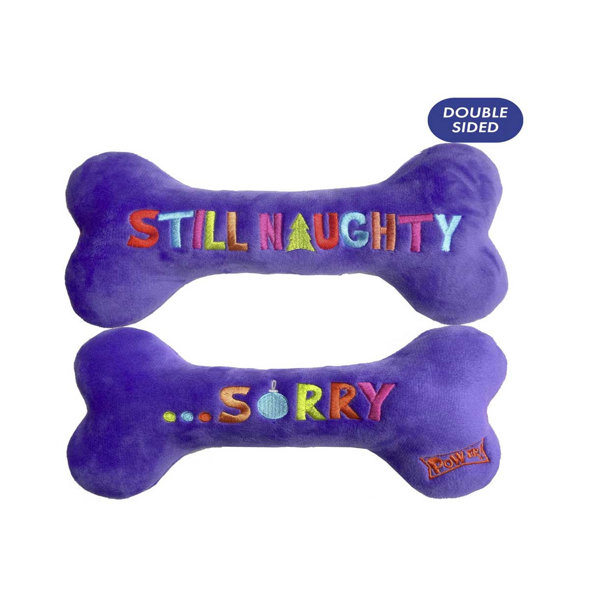 Still Naughty & Sorry Bone Dog Toy