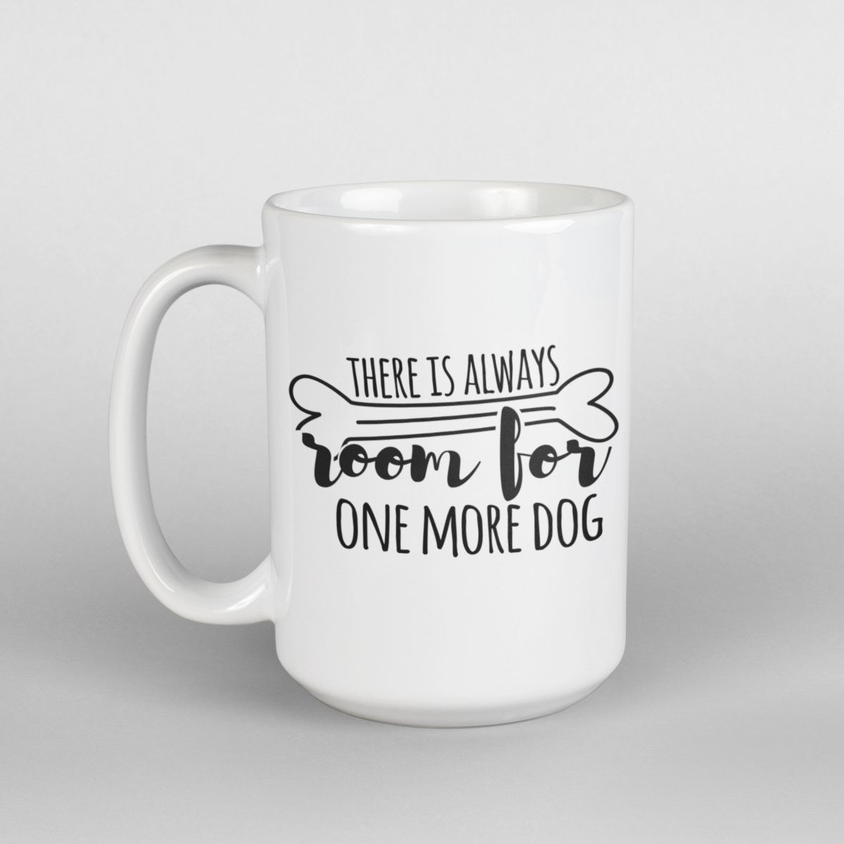 There is Always Room for One More Dog Mug | Pawlicious & Company