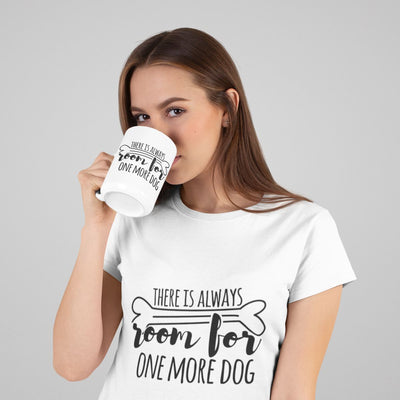 There is Always Room for One More Dog Mug | Pawlicious & Company